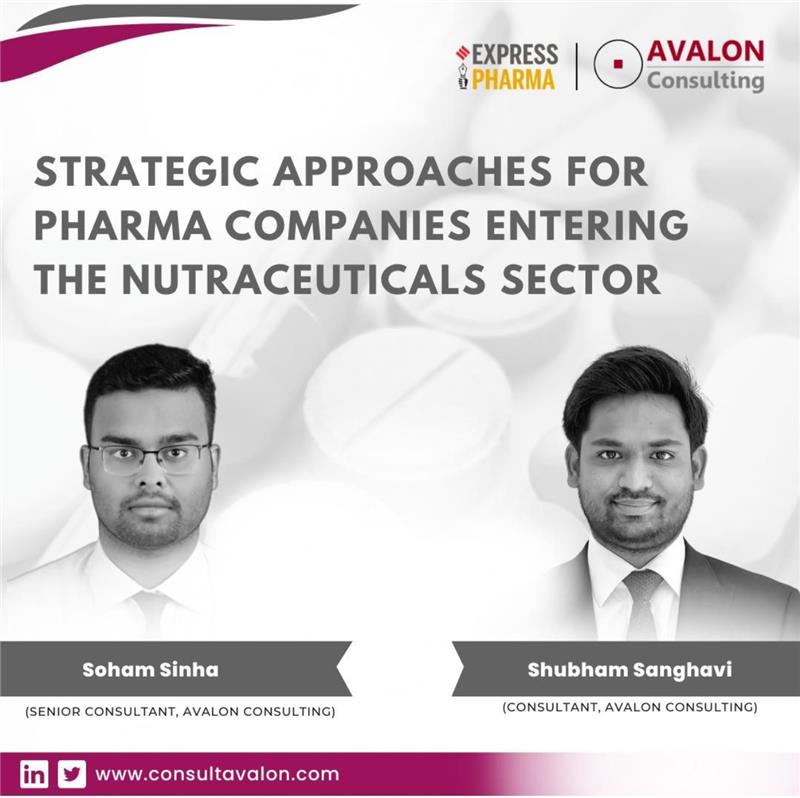 Strategic Approaches for Pharma Companies Entering the Nutraceutical Sector