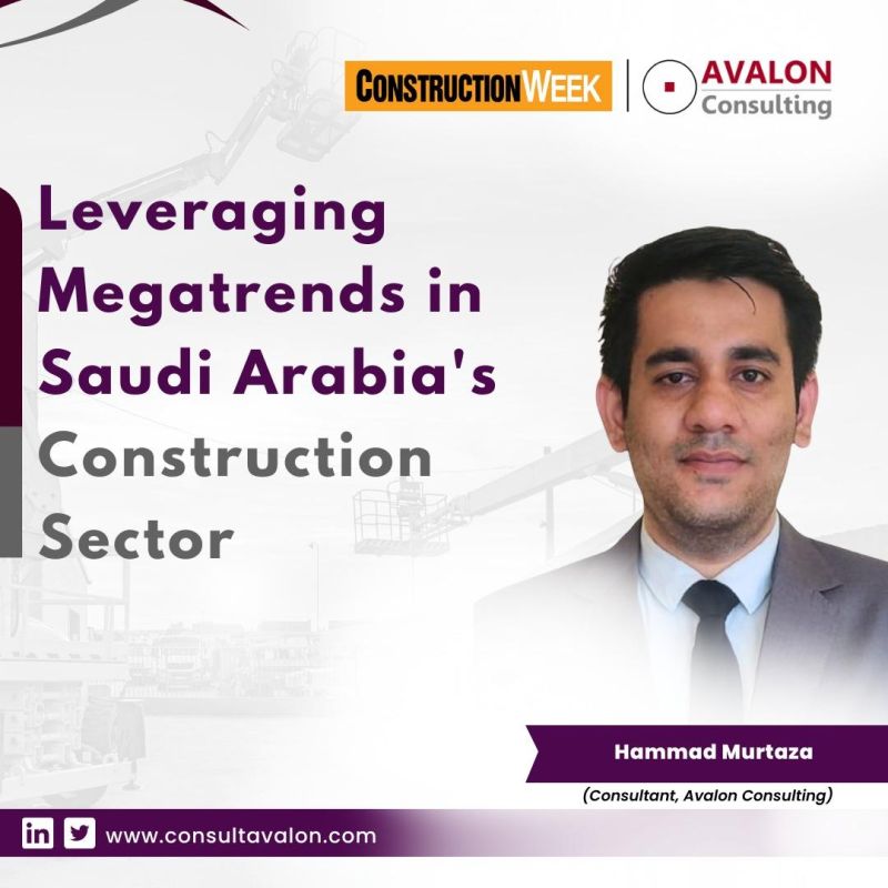 Leveraging Megatrends in Saudi Arabia’s Construction Sector